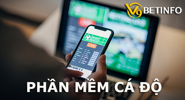 Top những phần mềm cá độ bóng đá chuyên nghiệp nhất hiện nay