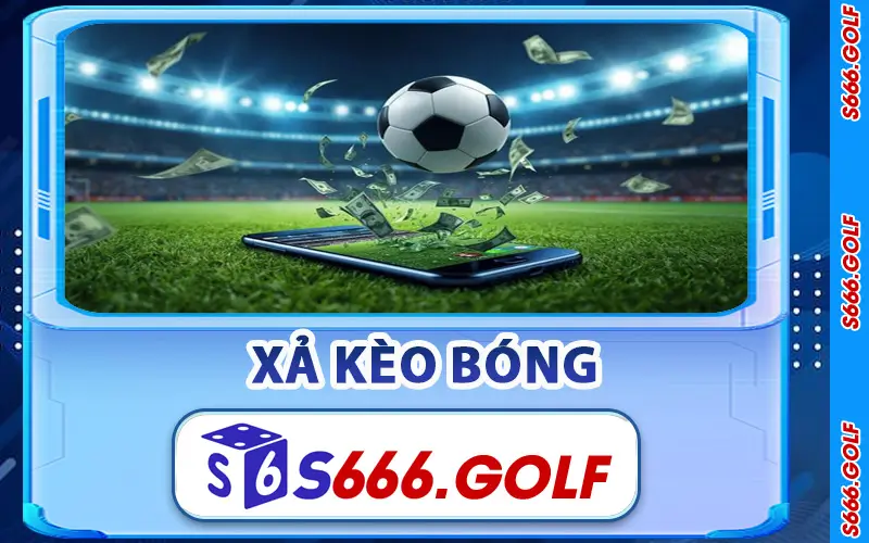 Thể Thao S666 – Thiên Đường Cá Cược Dành Cho Bet Thủ